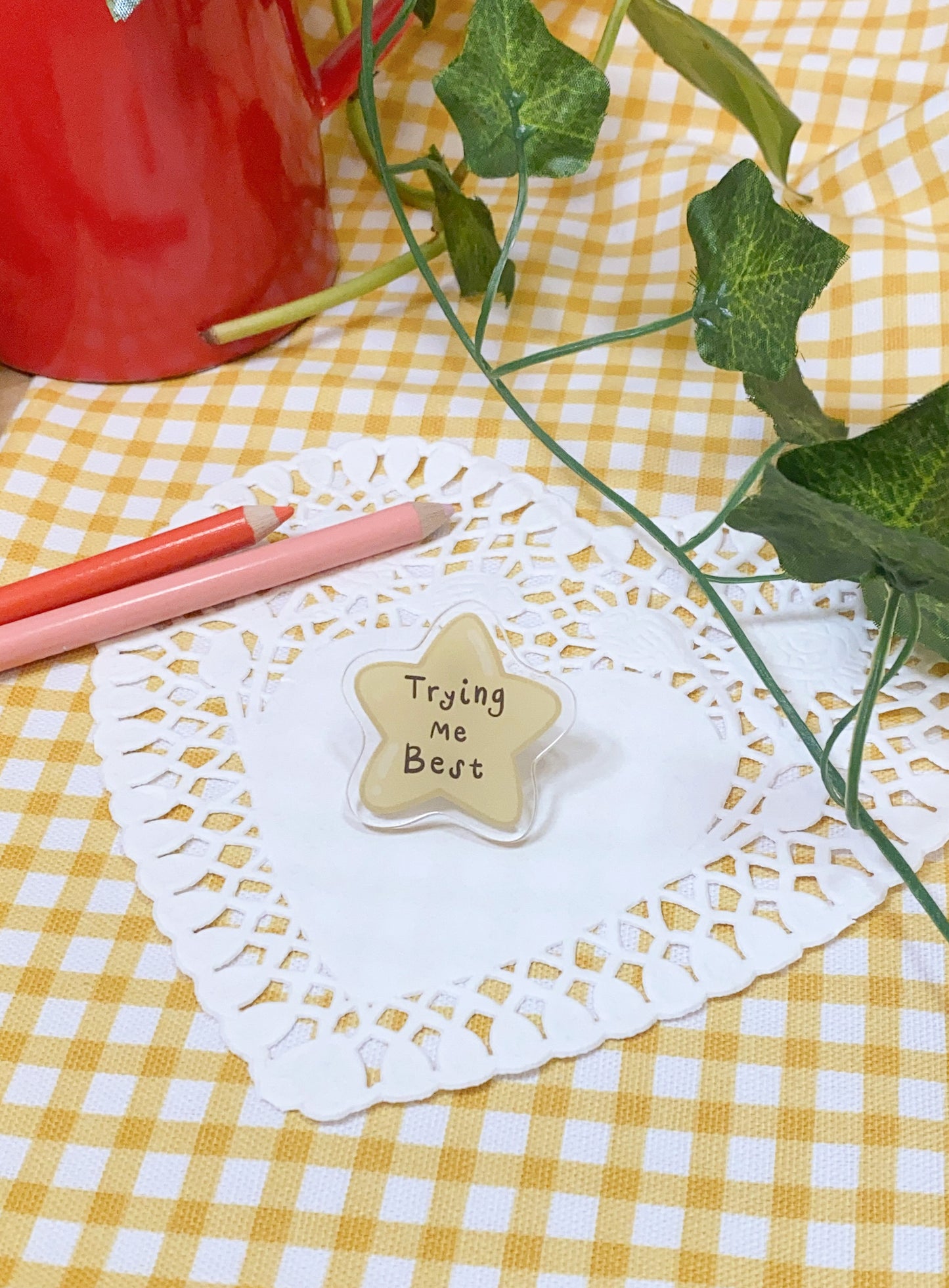 " Trying Me Best" Motivational Pin